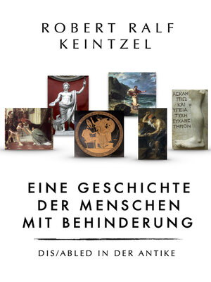 cover image of Eine Geschichte der Menschen mit Behinderung Dis/abled in der Antike
